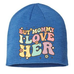 Retro But Mommy I Love Her Groovy Happy Parents Day Cool Gift Sustainable Beanie