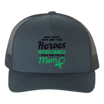 Raised By My Heroe Pink For Mom Breast Cancer Awareness Son Cute Gift Yupoong Adult 5-Panel Trucker Hat