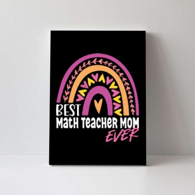 Rainbow Best Math Teacher Mom Leopard Mother's Day Canvas