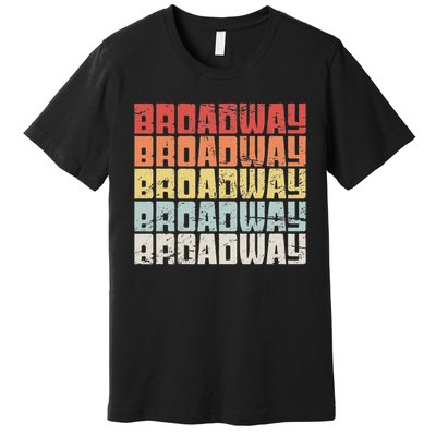 Retro Broadway Musical Theater Premium T-Shirt