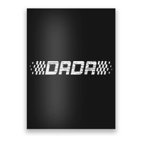 Racing Birthday Matching Family Race Car Pit Crew Dada Poster