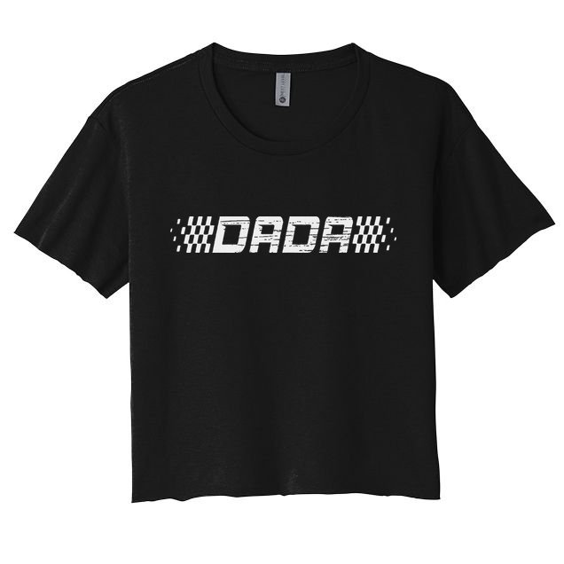 Racing Birthday Matching Family Race Car Pit Crew Dada Women's Crop Top Tee