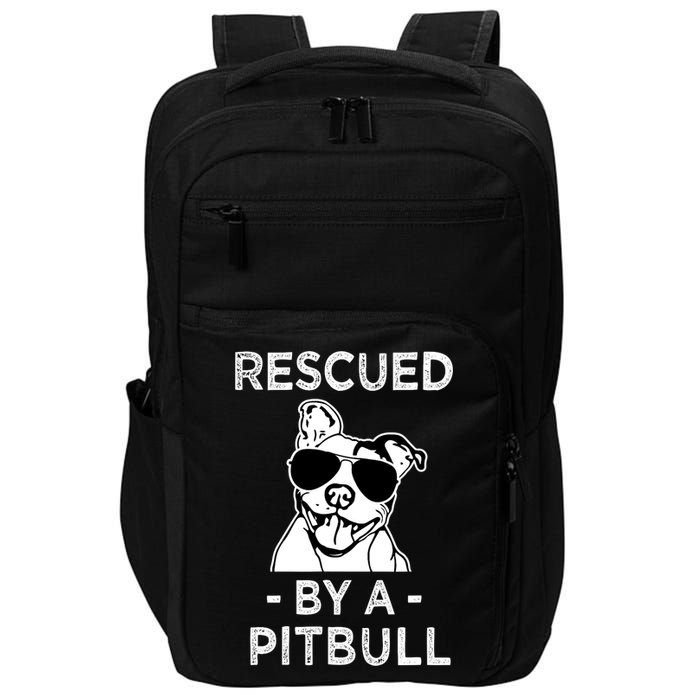 Rescued by my Pitbull Dog funny saying Impact Tech Backpack