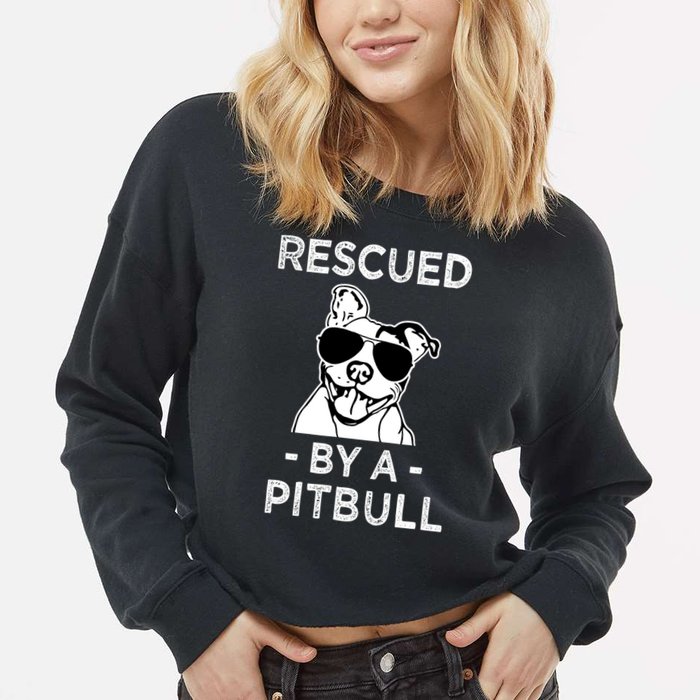 Rescued by my Pitbull Dog funny saying Cropped Pullover Crew