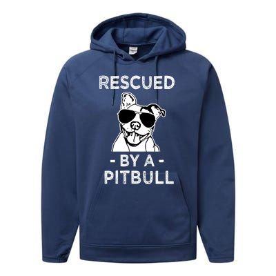 Rescued by my Pitbull Dog funny saying Performance Fleece Hoodie