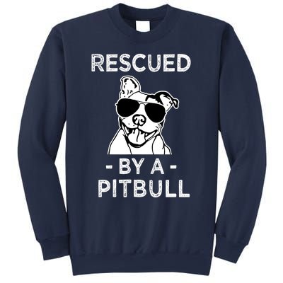 Rescued by my Pitbull Dog funny saying Sweatshirt