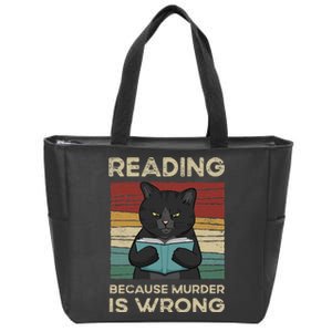 Reading Because Murder Is Wrong Zip Tote Bag