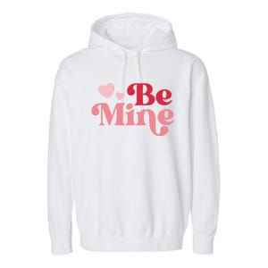 Romantic Be Mine Love Heart Garment-Dyed Fleece Hoodie