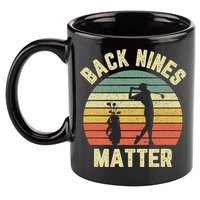 Retro Back Nines Matter Golfing Lover Golf Putt 11oz C Handle Ceramic Mug