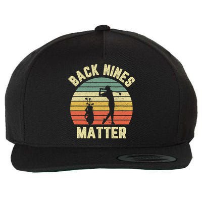 Retro Back Nines Matter Golfing Lover Golf Putt Wool Snapback Cap