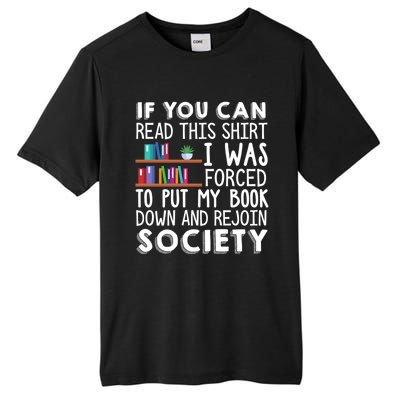 Reading Books Novels Funny Tall Fusion ChromaSoft Performance T-Shirt