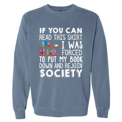 Reading Books Novels Funny Garment-Dyed Sweatshirt