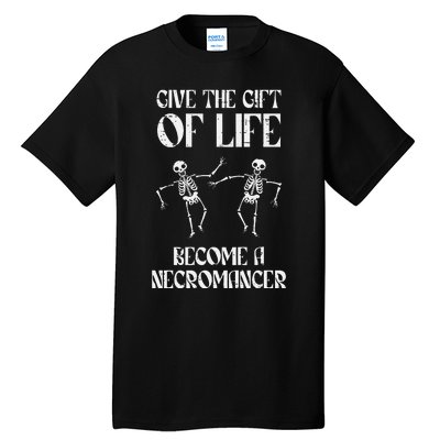 Rpg Become Necromancer Funny Gamer Tall T-Shirt