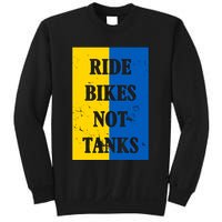 Ride Bikes Not Tanks Ukraine Sweatshirt