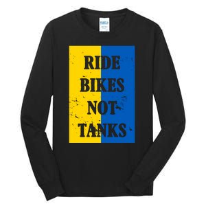 Ride Bikes Not Tanks Ukraine Tall Long Sleeve T-Shirt