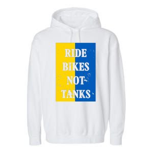 Ride Bikes Not Tanks Ukraine Garment-Dyed Fleece Hoodie