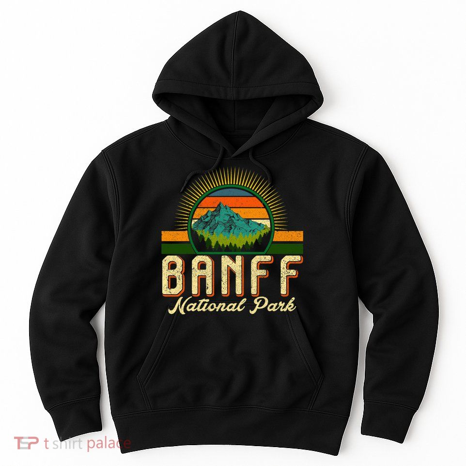 Retro Banff National Park Moutains Camping Hiking Outdoor Hoodie