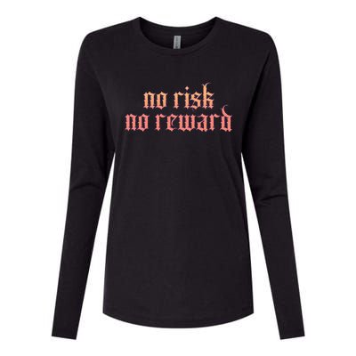 Retro Bootleg No Risk No Reward Womens Cotton Relaxed Long Sleeve T-Shirt