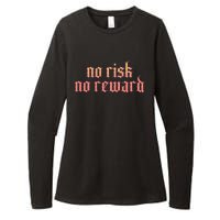 Retro Bootleg No Risk No Reward Womens CVC Long Sleeve Shirt