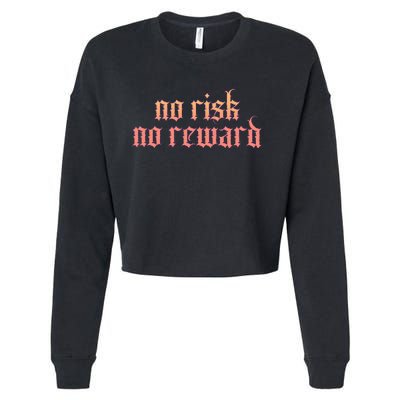 Retro Bootleg No Risk No Reward Cropped Pullover Crew