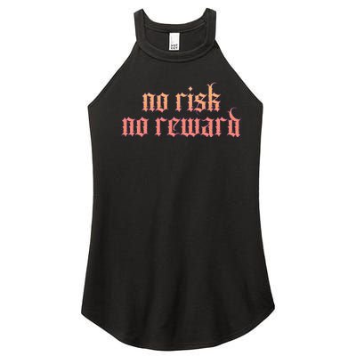 Retro Bootleg No Risk No Reward Women’s Perfect Tri Rocker Tank