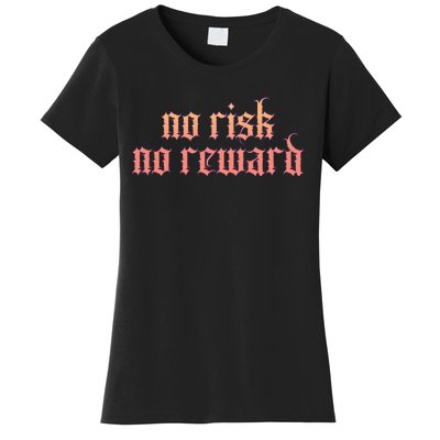 Retro Bootleg No Risk No Reward Women's T-Shirt