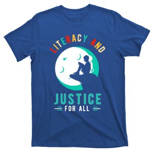 Reading Books Or Literacy And Justice Ll Cool Gift T-Shirt