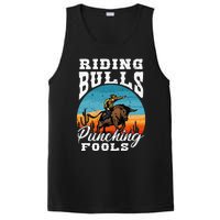 Riding Bulls Punching Fools Cowboy Rodeo & Ranch Lovers PosiCharge Competitor Tank