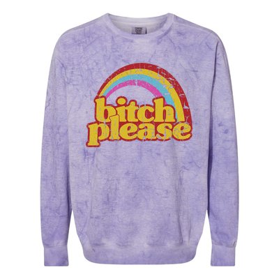 Rainbow Bitch Please Colorblast Crewneck Sweatshirt