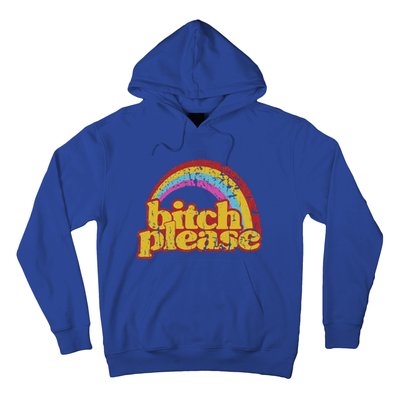 Rainbow Bitch Please Hoodie