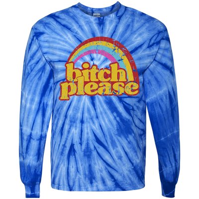 Rainbow Bitch Please Tie-Dye Long Sleeve Shirt