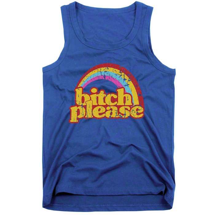 Rainbow Bitch Please Tank Top