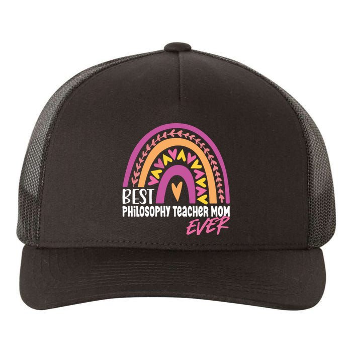 Rainbow Best Philosophy Teacher Mom Ever Mother's Day Yupoong Adult 5-Panel Trucker Hat