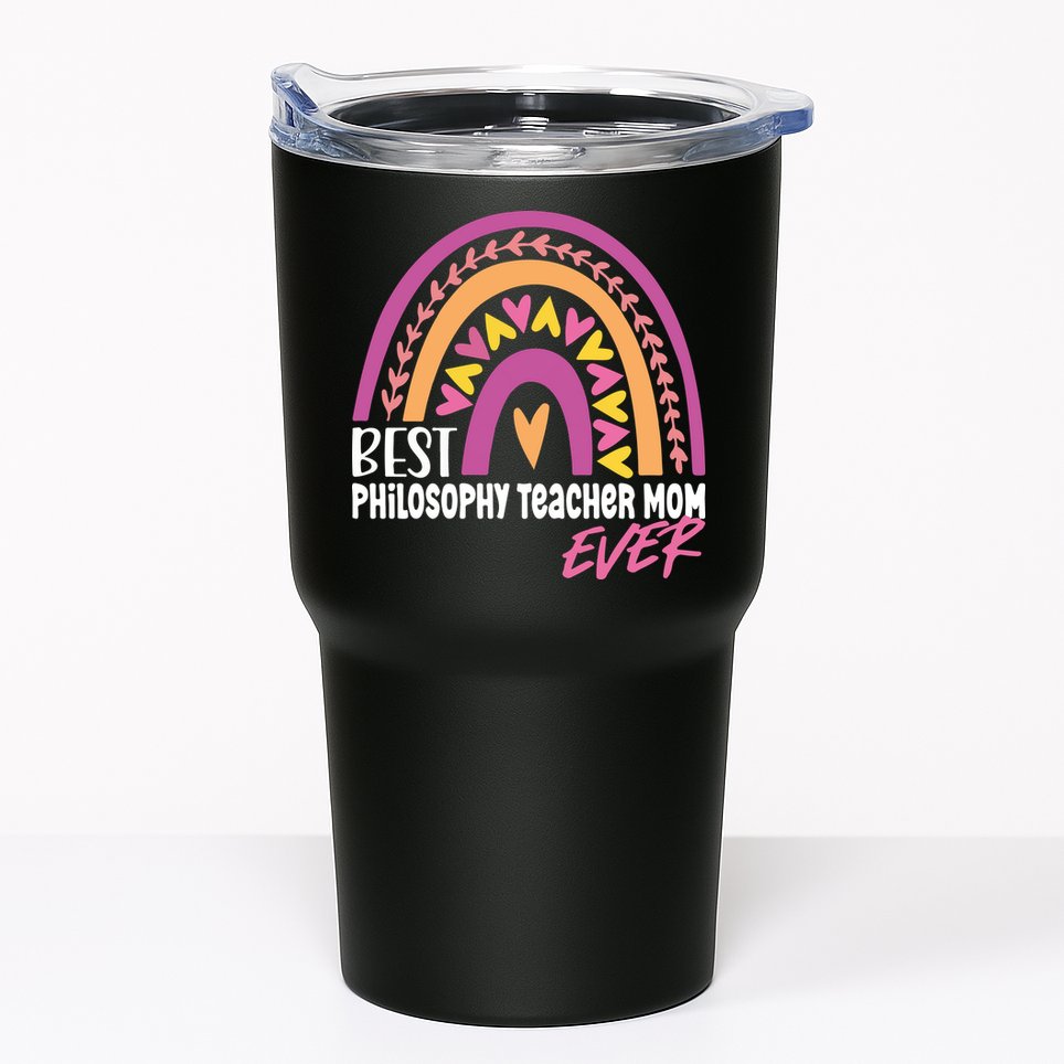 Rainbow Best Philosophy Teacher Mom Ever Mother's Day Tumbler
