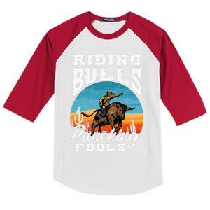 Riding Bulls Punching Fools  Cowboy Rodeo & Ranch Lovers Kids Colorblock Raglan Jersey