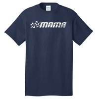 Racing Birthday Party Matching Family Race Car Pit Crew Mama Tall T-Shirt