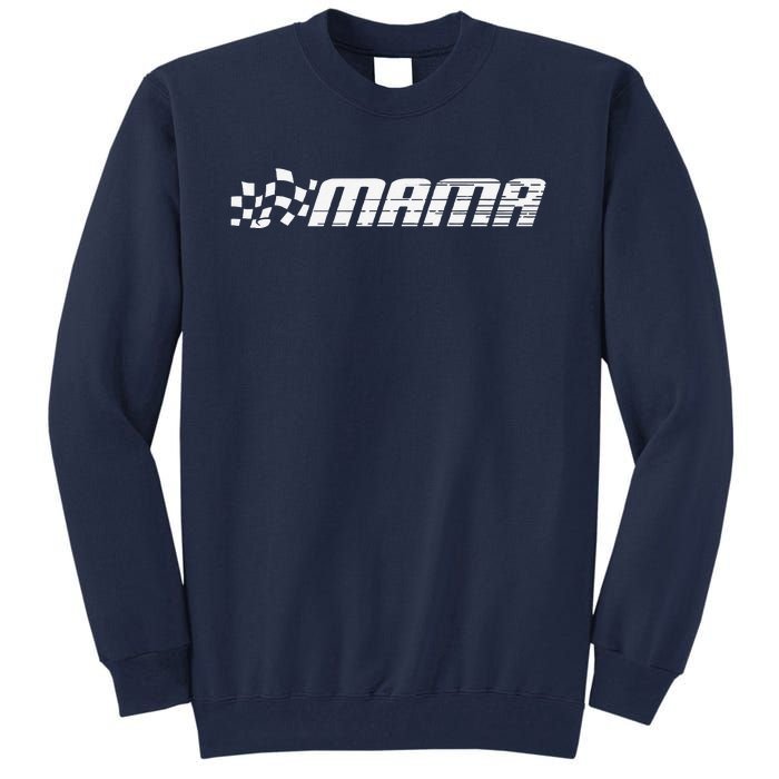 Racing Birthday Party Matching Family Race Car Pit Crew Mama Tall Sweatshirt