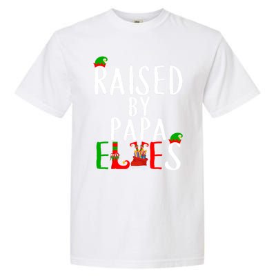 Raised By Papa Matching Group Xmas Gift Garment-Dyed Heavyweight T-Shirt