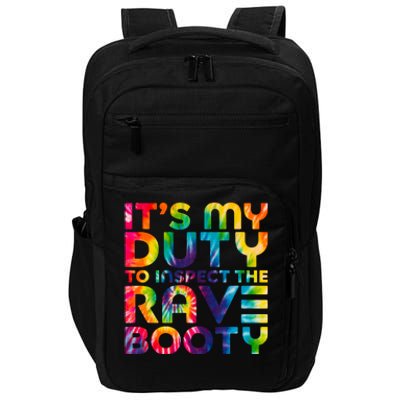 Rave Booty Quote Funny EDM Music Festival Outfit Impact Tech Backpack