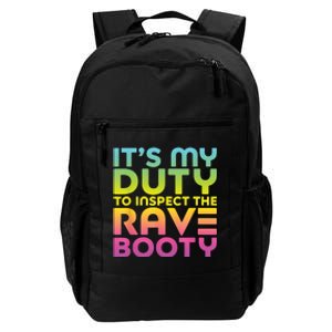 Rave Booty Quote Funny EDM Music Festival Outfit Daily Commute Backpack