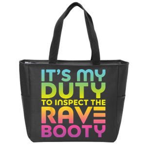 Rave Booty Quote Funny EDM Music Festival Outfit Zip Tote Bag