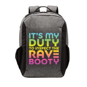 Rave Booty Quote Funny EDM Music Festival Outfit Vector Backpack