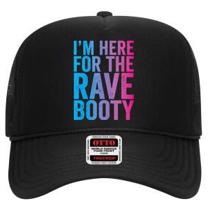 Rave Booty Quote Trippy Outfit EDM Music Festival High Crown Mesh Back Trucker Hat