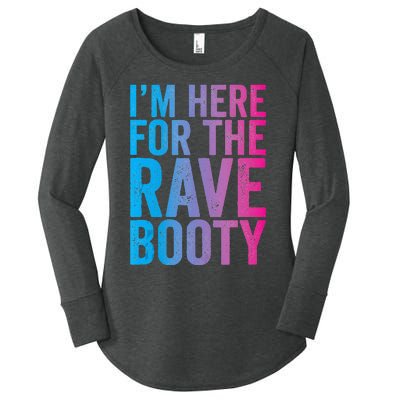 Rave Booty Quote Trippy Outfit EDM Music Festival Women's Perfect Tri Tunic Long Sleeve Shirt