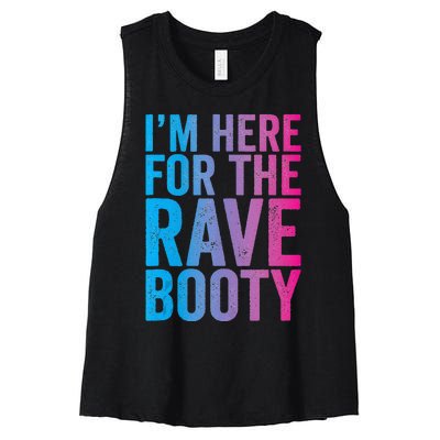 Rave Booty Quote Trippy Outfit EDM Music Festival Women's Racerback Cropped Tank