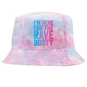 Rave Booty Quote Trippy Outfit EDM Music Festival Tie-Dyed Bucket Hat