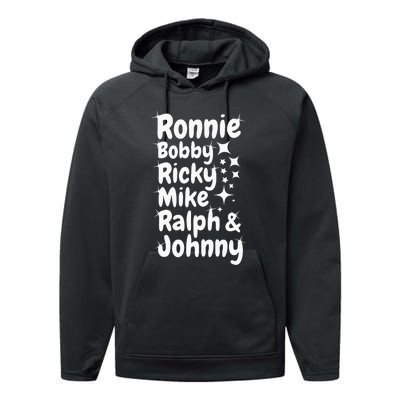 Ronnie Bobby Ricky Mike Ralph And Johnny Performance Fleece Hoodie