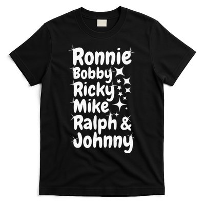 Ronnie Bobby Ricky Mike Ralph And Johnny T-Shirt