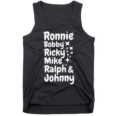 Ronnie Bobby Ricky Mike Ralph And Johnny Tank Top