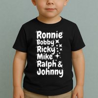 Ronnie Bobby Ricky Mike Ralph And Johnny Toddler T-Shirt